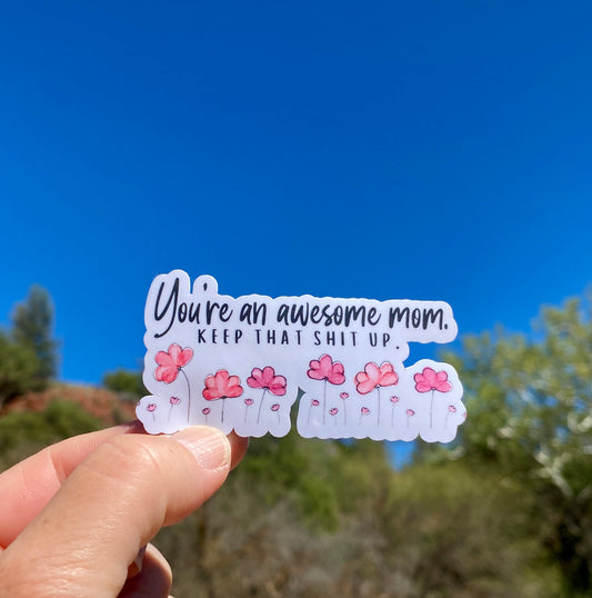 Awesome Mom Sticker, Mom, Mommy sticker, Gifts for Mom, Gifts for mommy, Flowers, Bears, Gifts for her, Mommy, Mama, Mother's Day, sticker