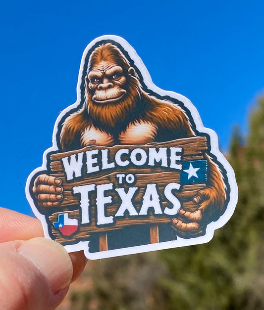 Bigfoot Welcome to Texas Sticker, Texas, Welcome to Texas, Bigfoot, hiking, sticker, , Hiking, Sasquatch, Lone Star State, Welcome, travel